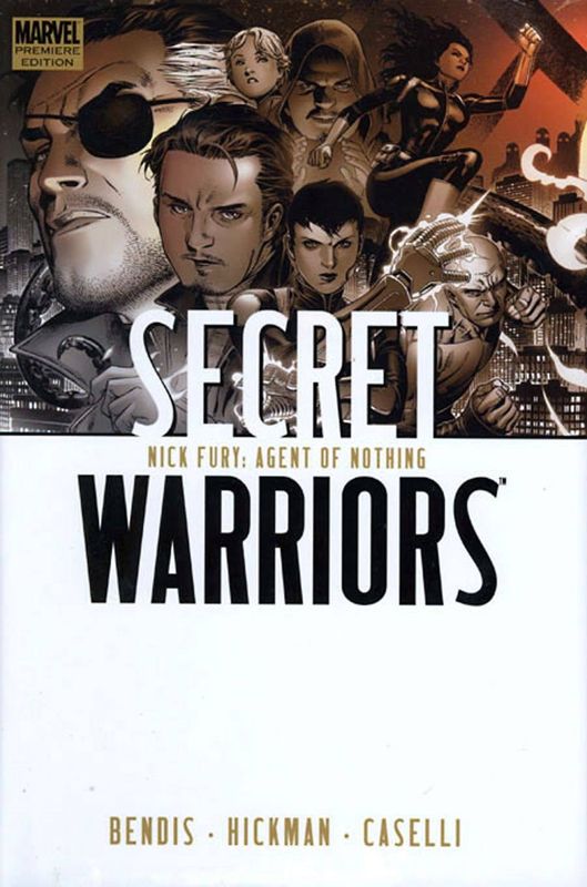 SECRET WARRIORS PREM HC VOL 01 NICK FURY AGENT OF NOTHING