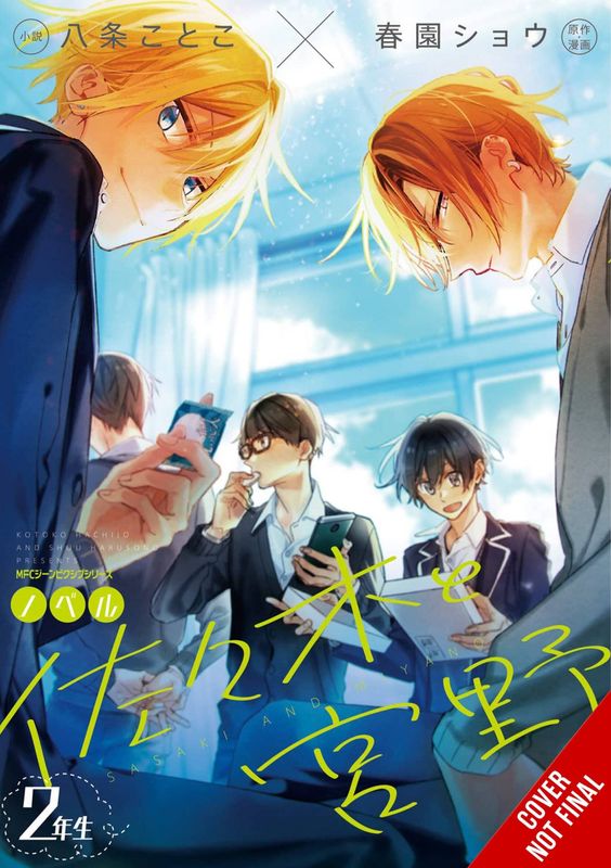SASAKI & MIYANO SECOND YEARS SC NOVEL VOL 02