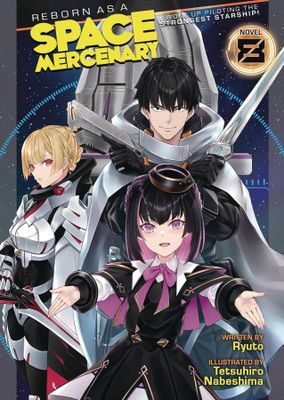 REBORN AS A SPACE MERCENARY LIGHT NOVEL SC VOL 08