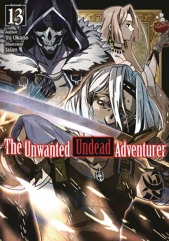 UNWANTED UNDEAD ADVENTURER LIGHT NOVEL VOL 13 