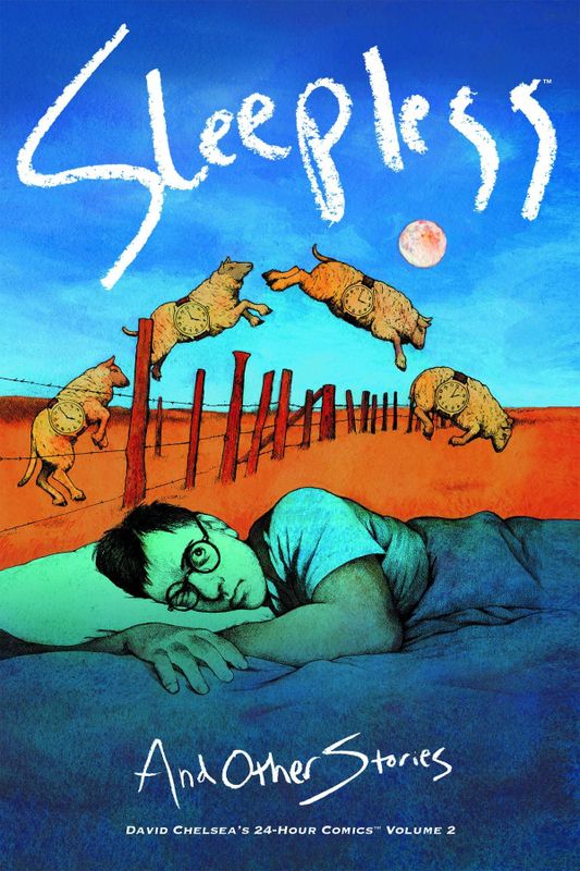 DAVID CHELSEAS 24 HOUR COMICS HC VOL 02 SLEEPLESS
