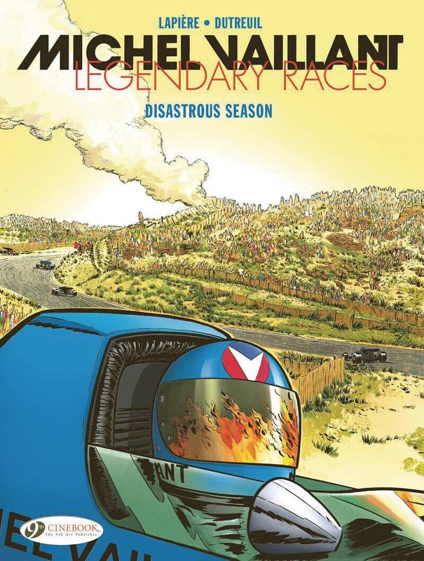 MICHEL VAILLANT LEGENDARY RACES GN VOL 03 DISASTROUS SEASON