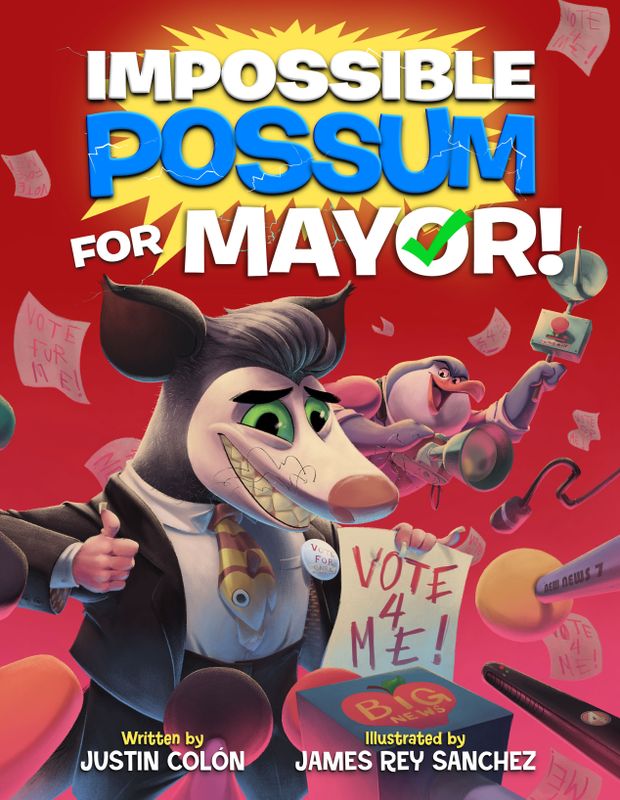 IMPOSSIBLE POSSUM FOR MAYOR!