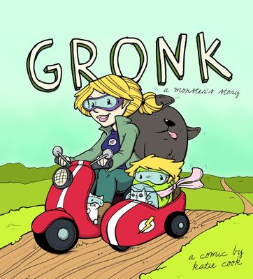 GRONK A MONSTERS STORY GN VOL 01