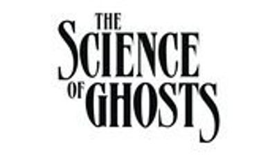 SCIENCE OF GHOSTS GN