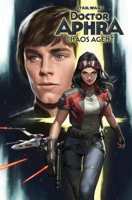 STAR WARS: DOCTOR APHRA - CHAOS AGENT
