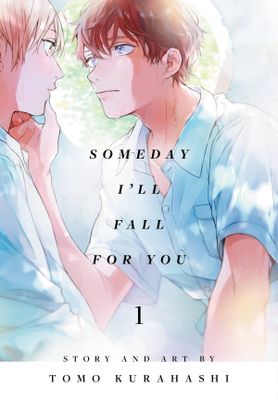 SOMEDAY ILL FALL FOR YOU GN VOL 01