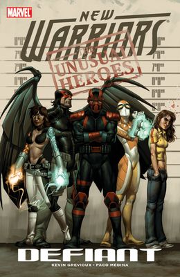 NEW WARRIORS TP VOL 01 DEFIANT