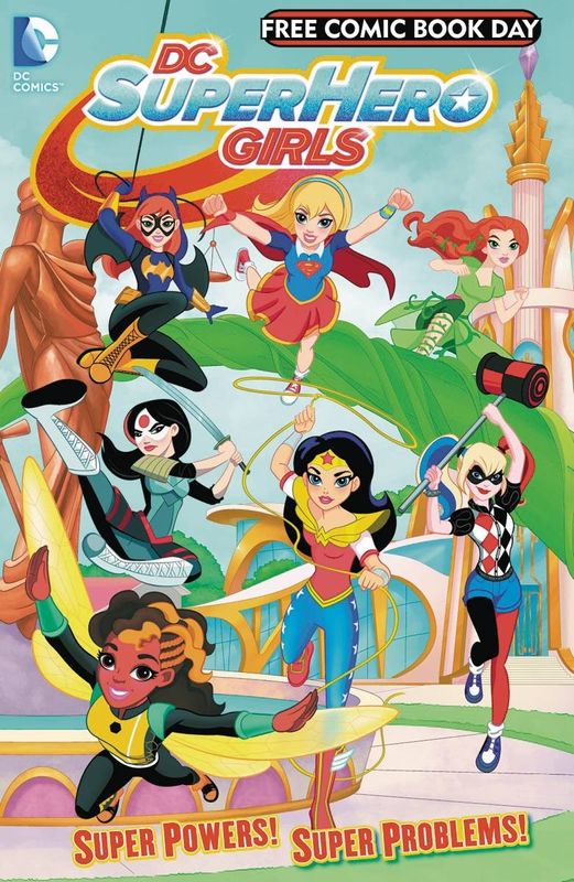 DC SUPER HERO GIRLS #1 FCBD 2016 EDITION