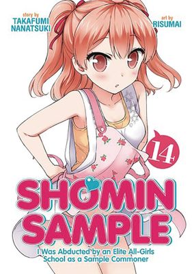 SHOMIN SAMPLE ABDUCTED BY ELITE ALL GIRLS SCHOOL GN VOL 14