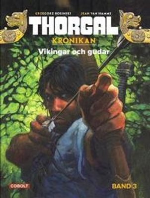 Thorgal Krönikan 03 - Vikingar och gudar HC