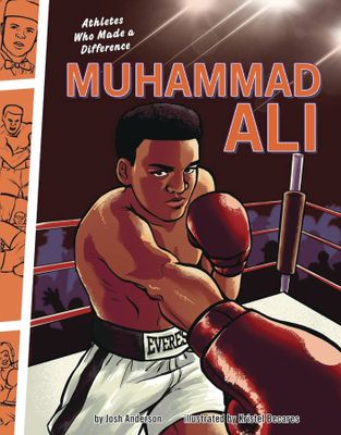 ATHLETES WHO MADE A DIFFERENCE MUHAMMAD ALI GN