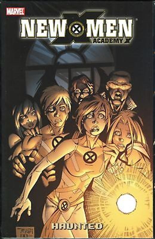 NEW X-MEN ACADEMY X VOL 2 HAUNTED TP
