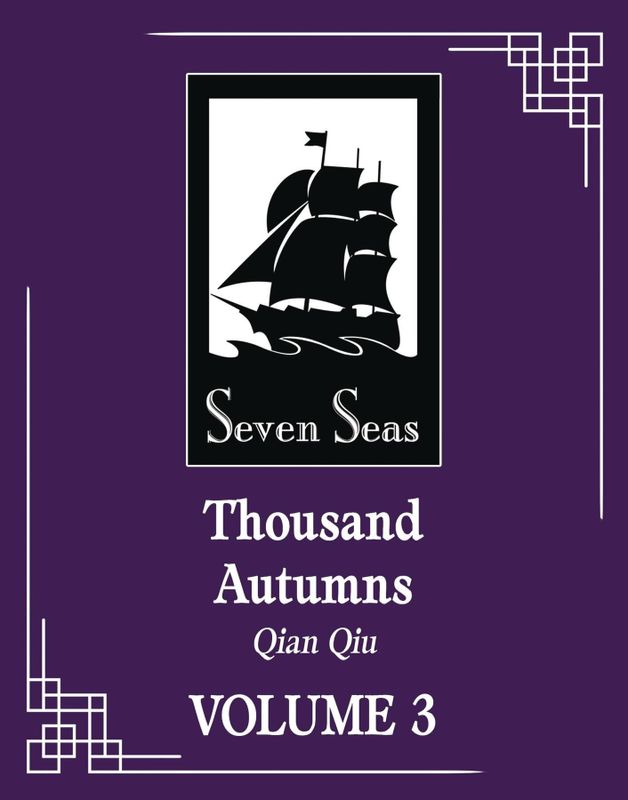 THOUSAND AUTUMNS QIAN QIU L NOVEL VOL 03