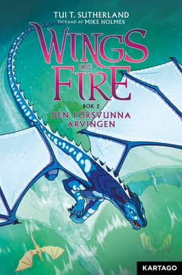 Wings of Fire 2 - Den försvunna arvingen HC