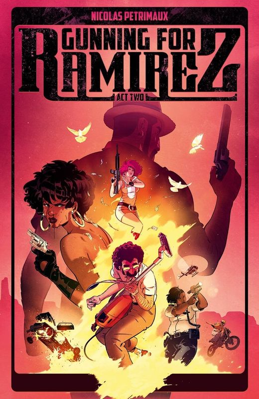 GUNNING FOR RAMIREZ TP VOL 02