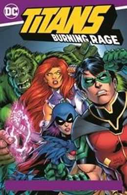 TITANS BURNING RAGE TP