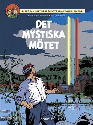 Blake och Mortimer - Det mystiska mötet HC