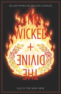 WICKED & DIVINE TP VOL 08 OLD IS THE NEW NEW (MR)