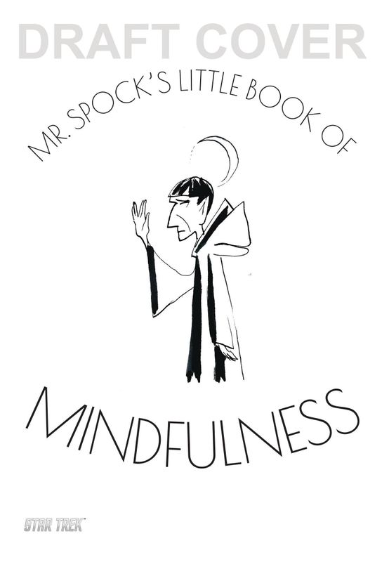 MR SPOCK`S LITTLE BOOK OF MINDFULNESS HC