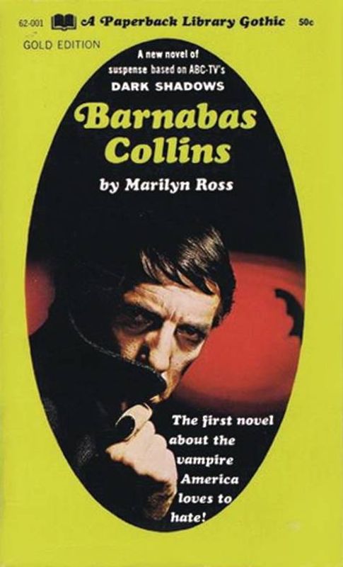 DARK SHADOWS PAPERBACK LIBRARY NOVEL VOL 06 BARNABAS COLLINS