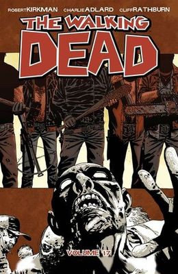 The Walking dead Vol 17 - Fruktans tid SC