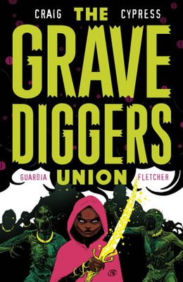 GRAVEDIGGERS UNION TP VOL 02 (MR)