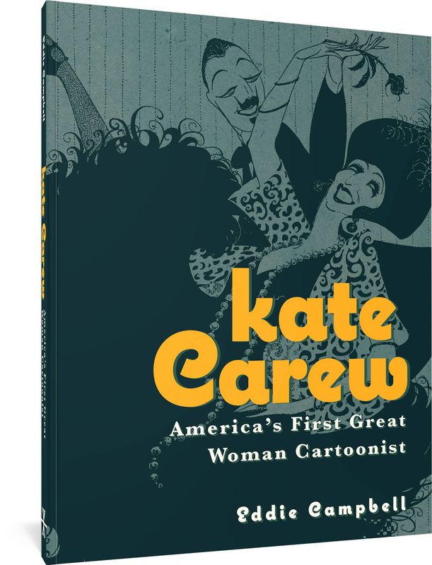 FANTAGRAPHICS UNDERGROUND KATE CAREW TP