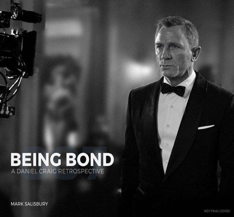 BEING BOND A DANIEL CRAIG RETROSPECTIVE HC