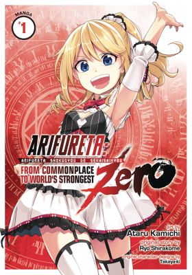 ARIFURETA FROM COMMONPLACE ZERO LIGHT NOVEL VOL 01 (MR)