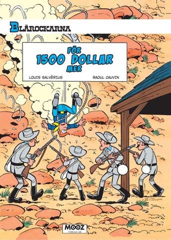 Blårockarna - För 1500 dollar mer SC