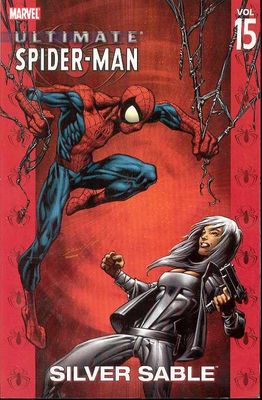 ULTIMATE SPIDER-MAN TP VOL 15 SILVER SABLE