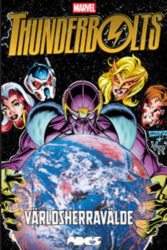 Thunderbolts - Världsherravälde HC