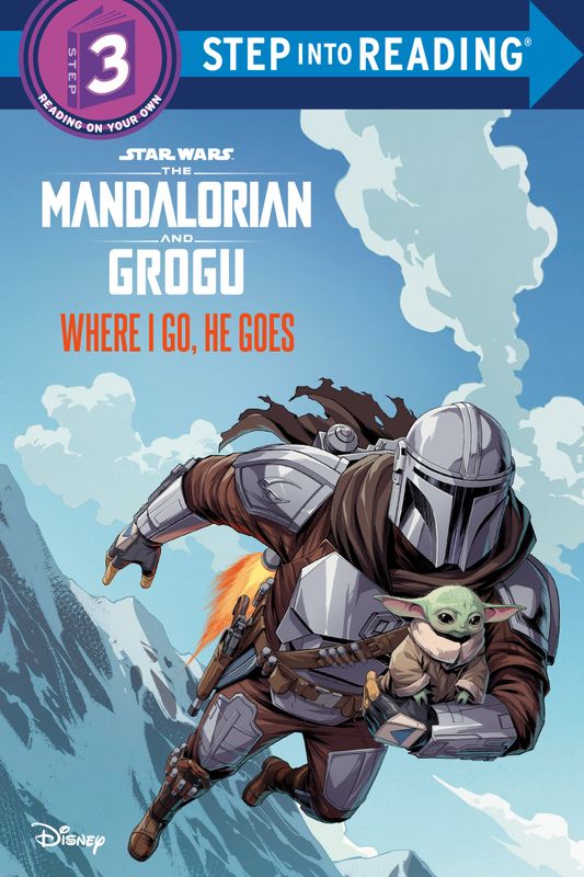 WHERE I GO, HE GOES (STAR WARS: THE MANDALORIAN AND GROGU)