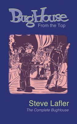 BUGHOUSE FROM THE TOP COMPLETE BUGHOUSE