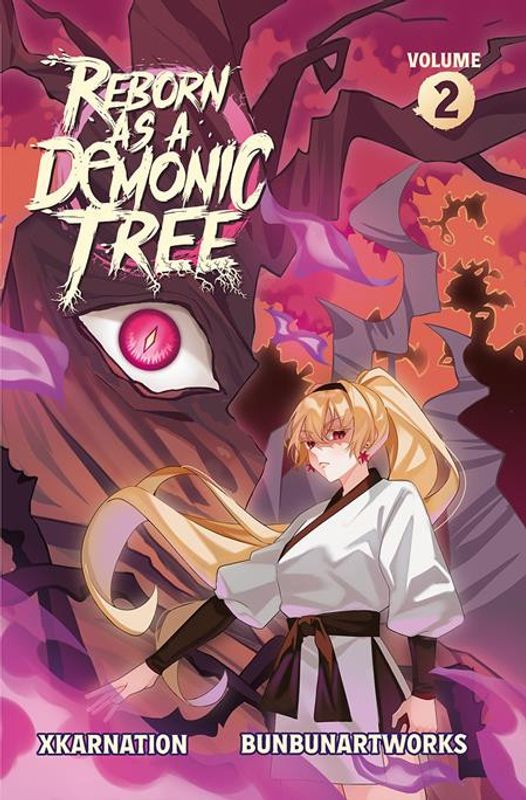 REBORN AS A DEMONIC TREE LIGHT NOVEL VOL 02