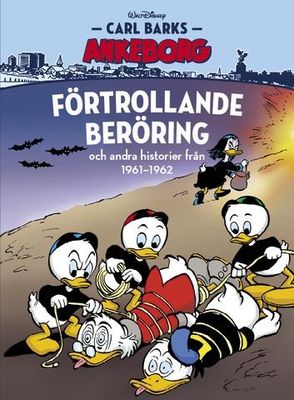 Carl Barks Ankeborg 13 - Förtrollande beröring HC