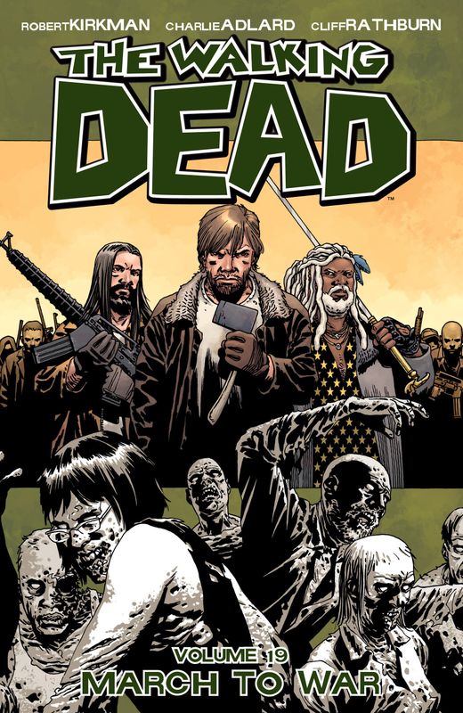 WALKING DEAD TP VOL 19 MARCH TO WAR