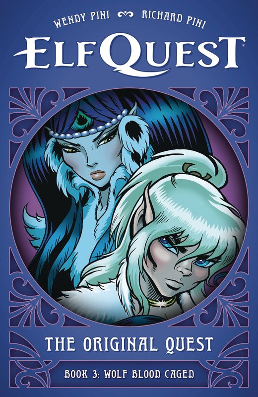 ELFQUEST ORIGINAL QUEST HC VOL 03 WOLF BLOOD CAGED 