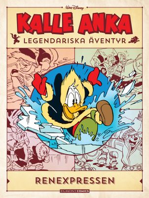 Kalle Ankas Legendariska Äventyr Del 1 - Renexpressen HC