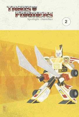 TRANSFORMERS SPOTLIGHT OMNIBUS TP VOL 02