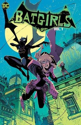 BATGIRLS TP VOL 01 ONE WAY OF ANOTHER