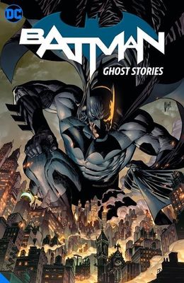 BATMAN HC VOL 03 GHOST STORIES