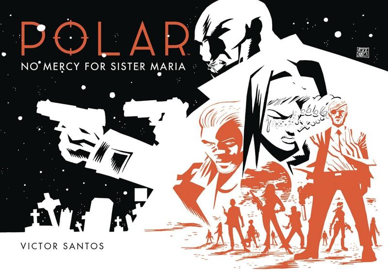 POLAR HC VOL 03 NO MERCY FOR SISTER MARIA