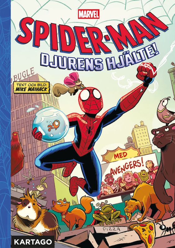 Spider-Man - Djurens hjälte! HC