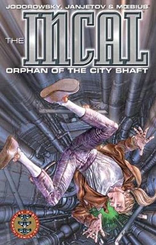 INCAL TP VOL 01 ORPHAN OF THE CITY SHAFT (MR)