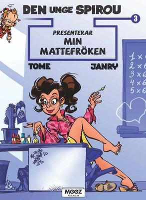 Den unge Spirou presenterar 3 - Min mattefröken SC