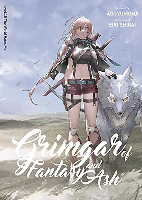 GRIMGAR OF FANTASY & ASH LIGHT NOVEL VOL 18