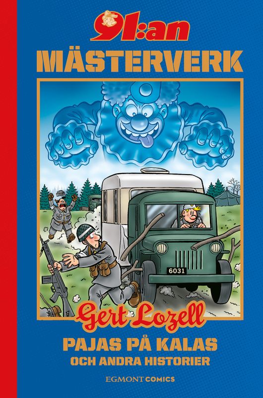 91:an Mästerverk Gert Lozell - Pajas på kalas och andra historier HC