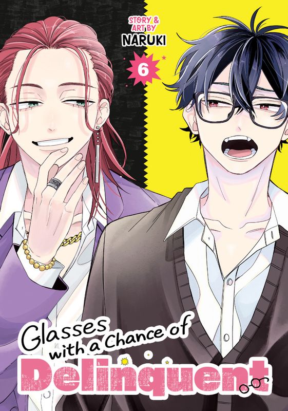 GLASSES WITH A CHANCE OF DELINQUENT VOL. 6